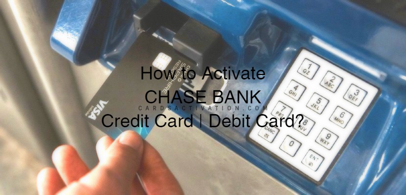 www.chase.com/verifycard - Activate Chase Debit Card Online