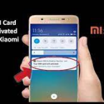 Xiaomi sim card isn't activated